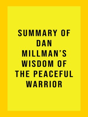 cover image of Summary of Dan Millman's Wisdom of the Peaceful Warrior